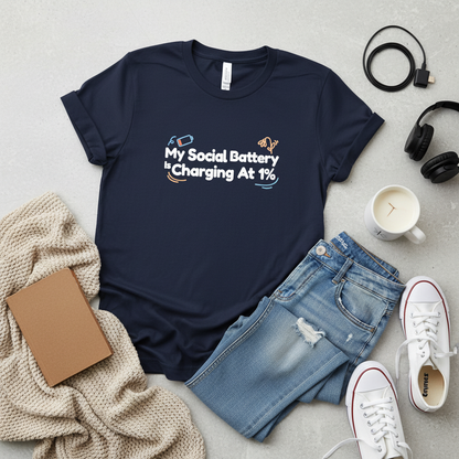 My Social Battery is 1% Charging Unisex Tee - Introvert Humor
