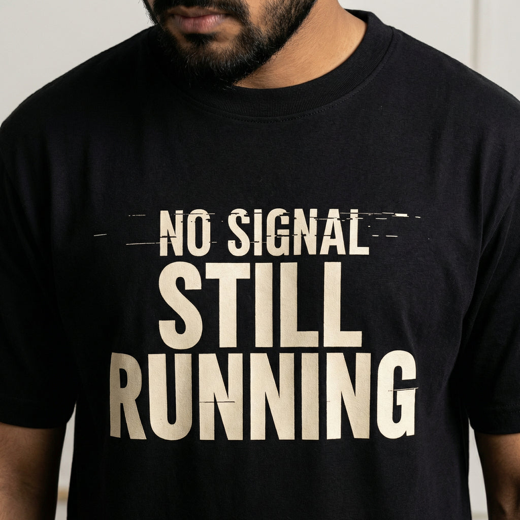 No Signal Still Running – Unisex T-Shirt