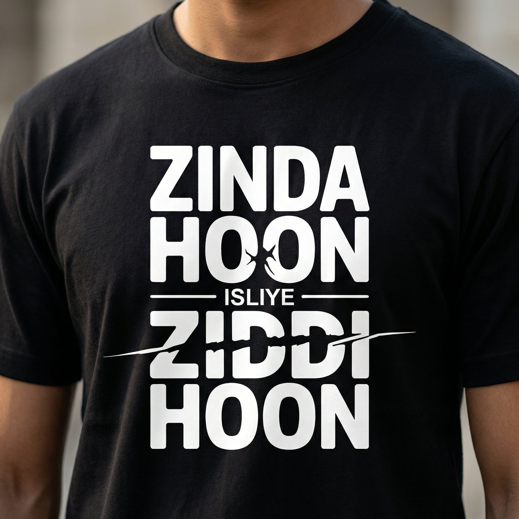 Zinda Hoon Isliye Ziddi Hoon – Unisex T-Shirt