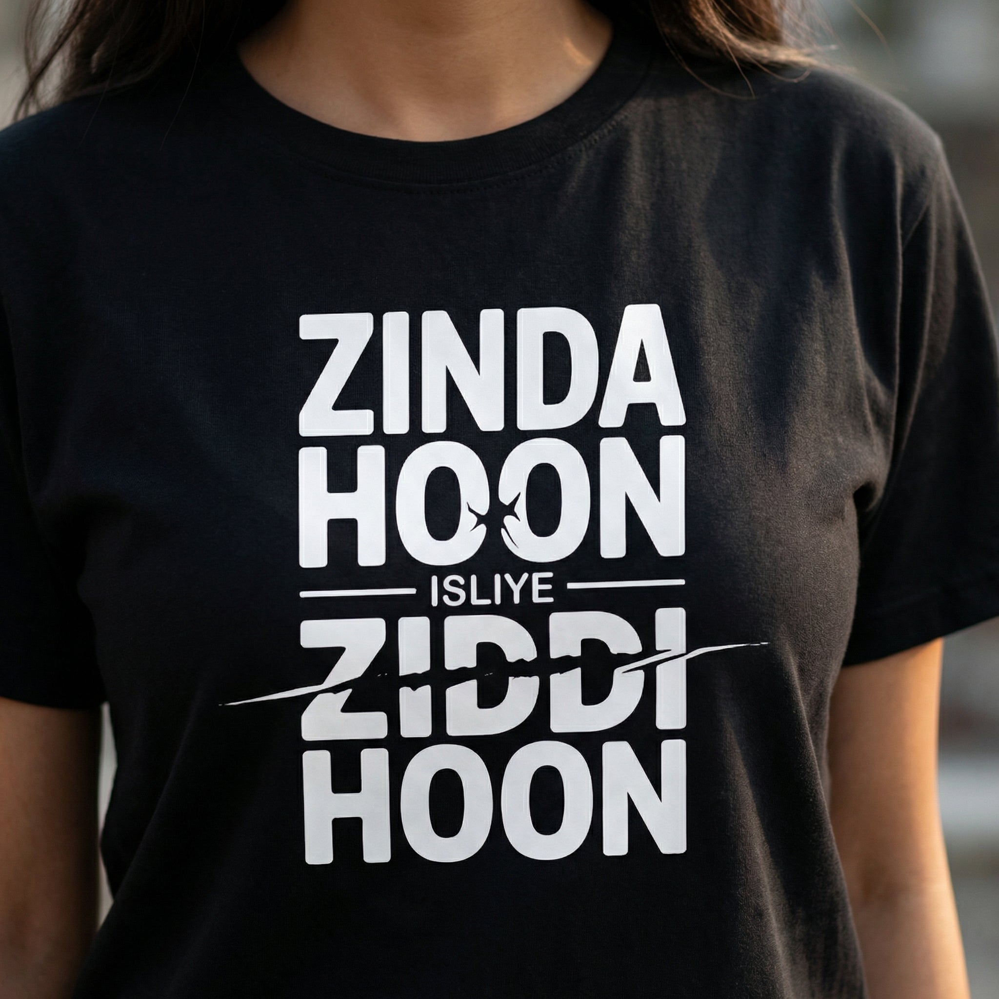 Zinda Hoon Isliye Ziddi Hoon – Unisex T-Shirt
