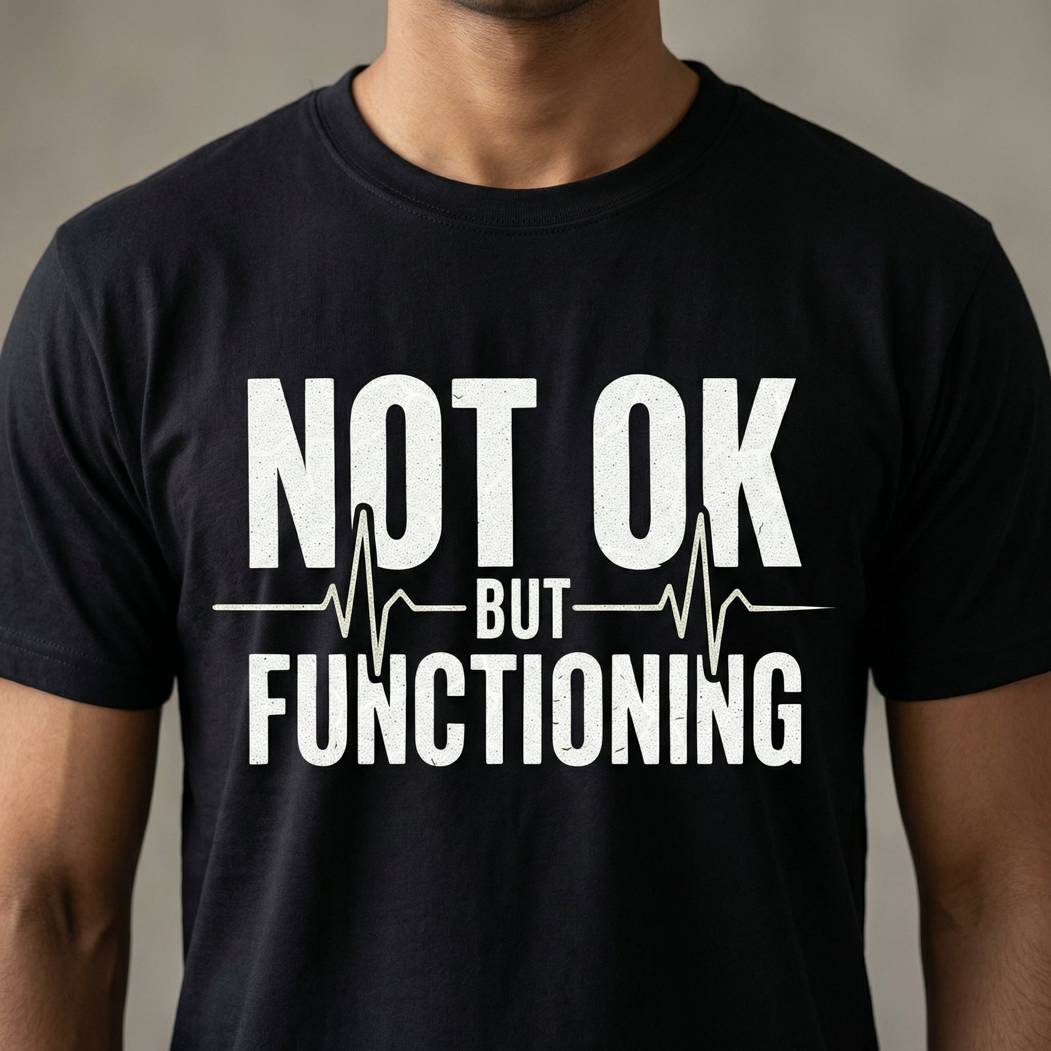 Not OK But Functioning – Unisex T-Shirt