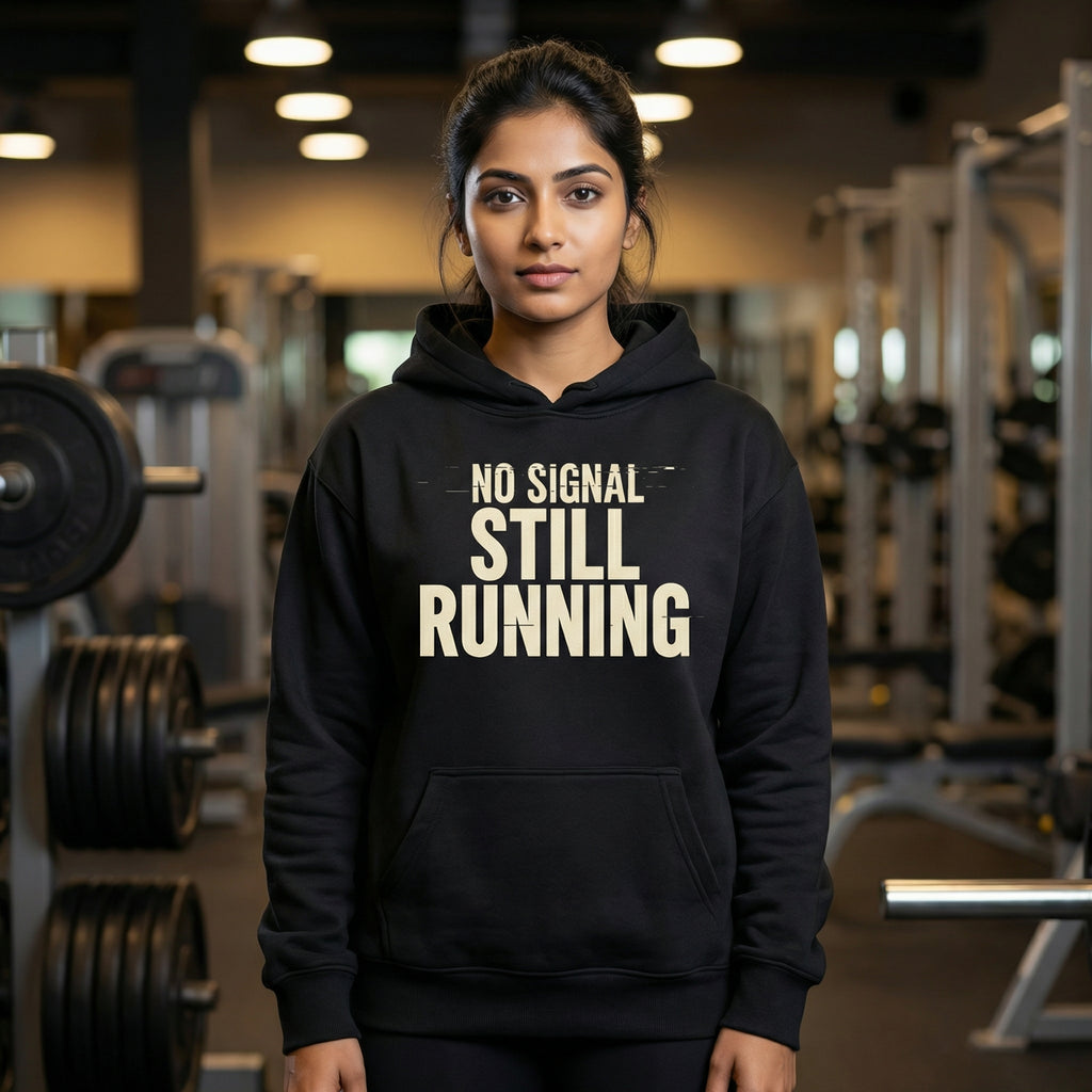 No Signal Still Running –Unisex Pullover Hoodie