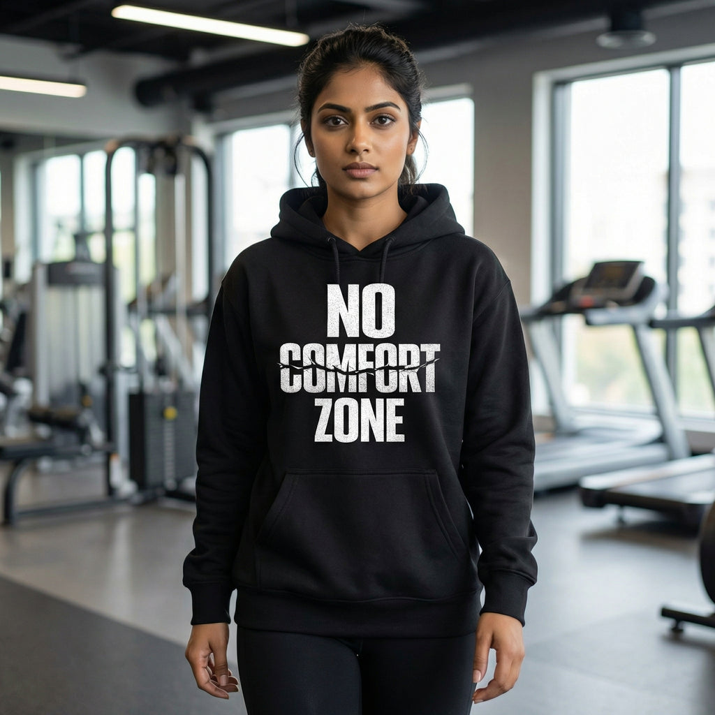 No Comfort Zone – Unisex Hoodie