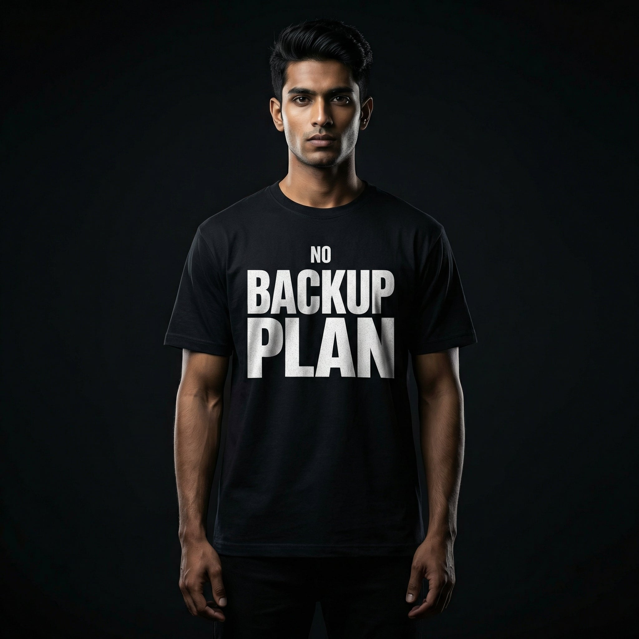 No Backup Plan – Unisex T-Shirt